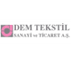 Dem Tekstil Sanayi ve Ticaret AS