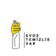 Evde Temizlik Var