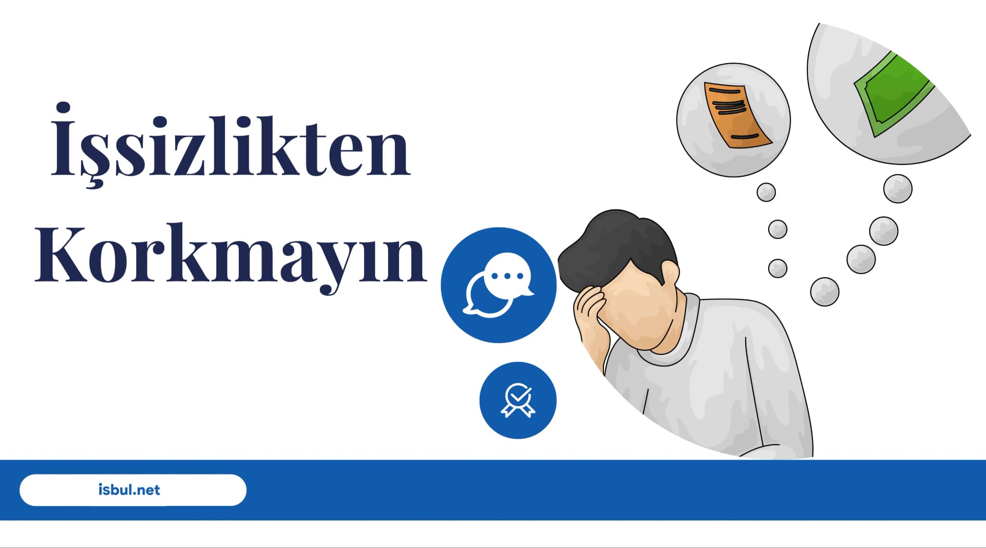 Makaleler İşsizlikten Korkmayın Makaleler Issizlikten Korkmayin