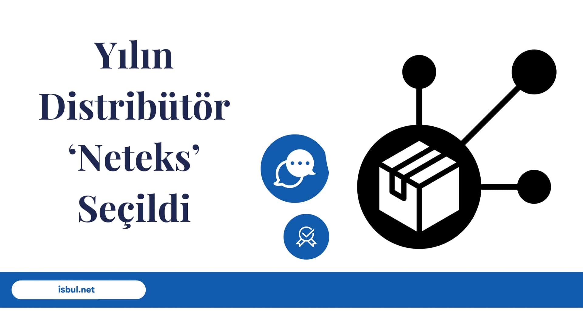 Yılın Distribütörü Neteks Seçildi Yilin Distributoru Neteks Secildi