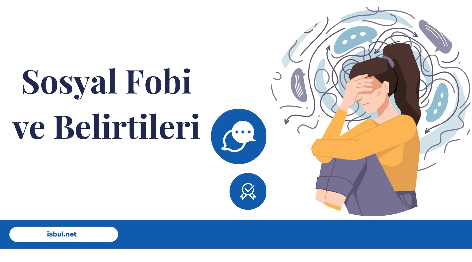 Makaleler Sosyal Fobi Ve Belirtileri Makaleler Sosyal Fobi Ve Belirtileri