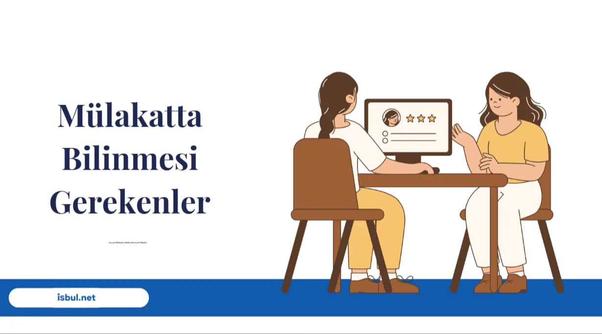 Mülakat Öncesi Bilinmesi Gerekenler Mulakat Oncesi Bilinmesi Gerekenler