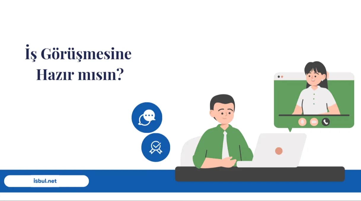 İş Görüşmesine Hazır msın? Is Gorusmesine Hazir msin?