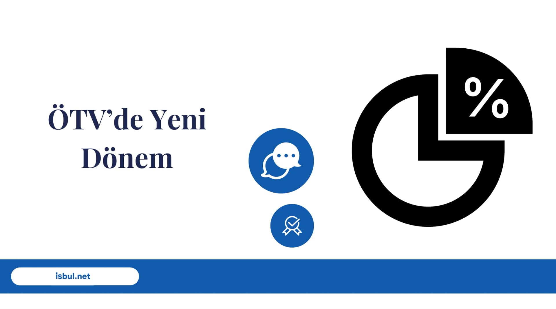 ÖTV’de Yeni Dönem OTV’de Yeni Donem