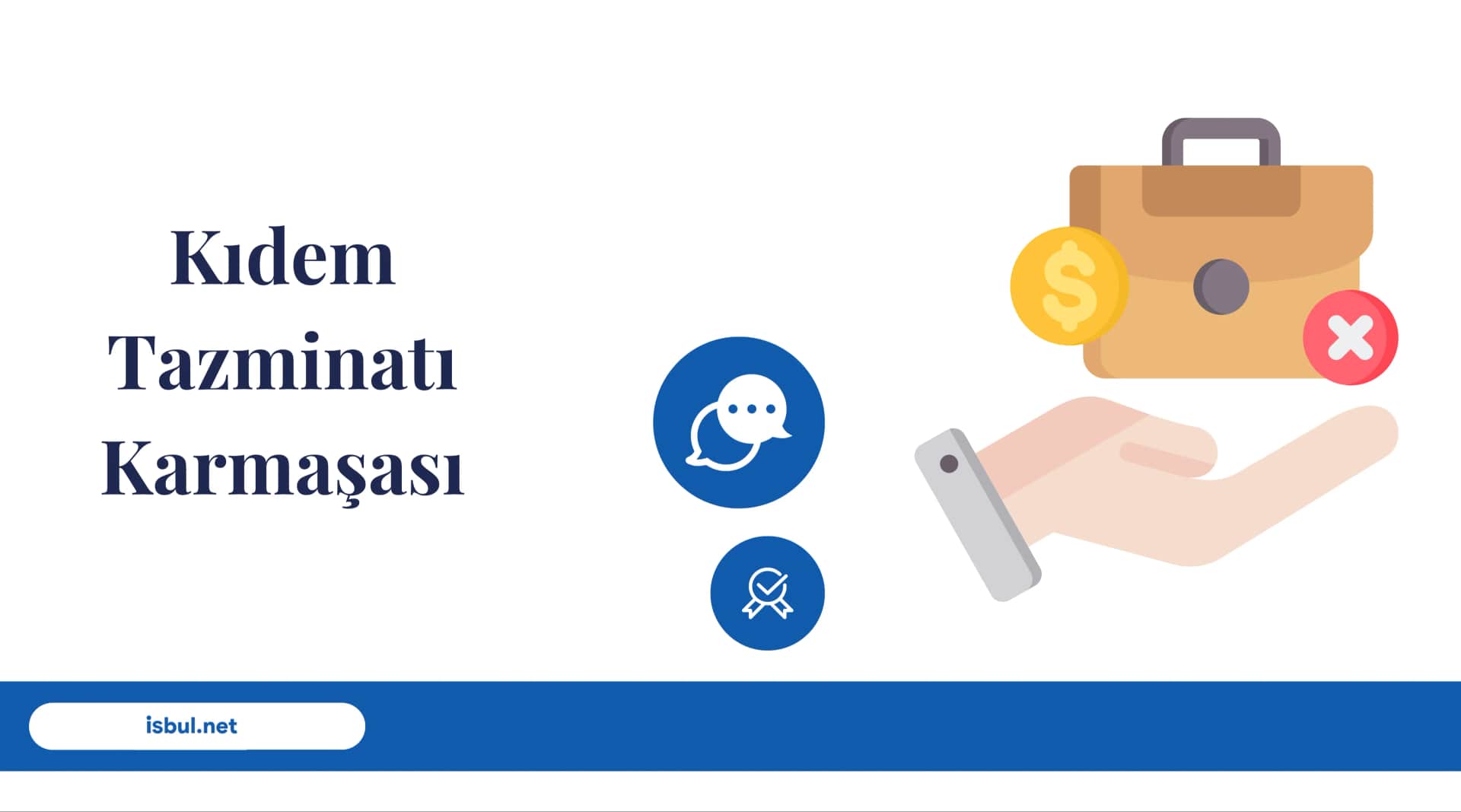 Kıdem Tazminatı Karmaşası Kidem Tazminati Karmasasi