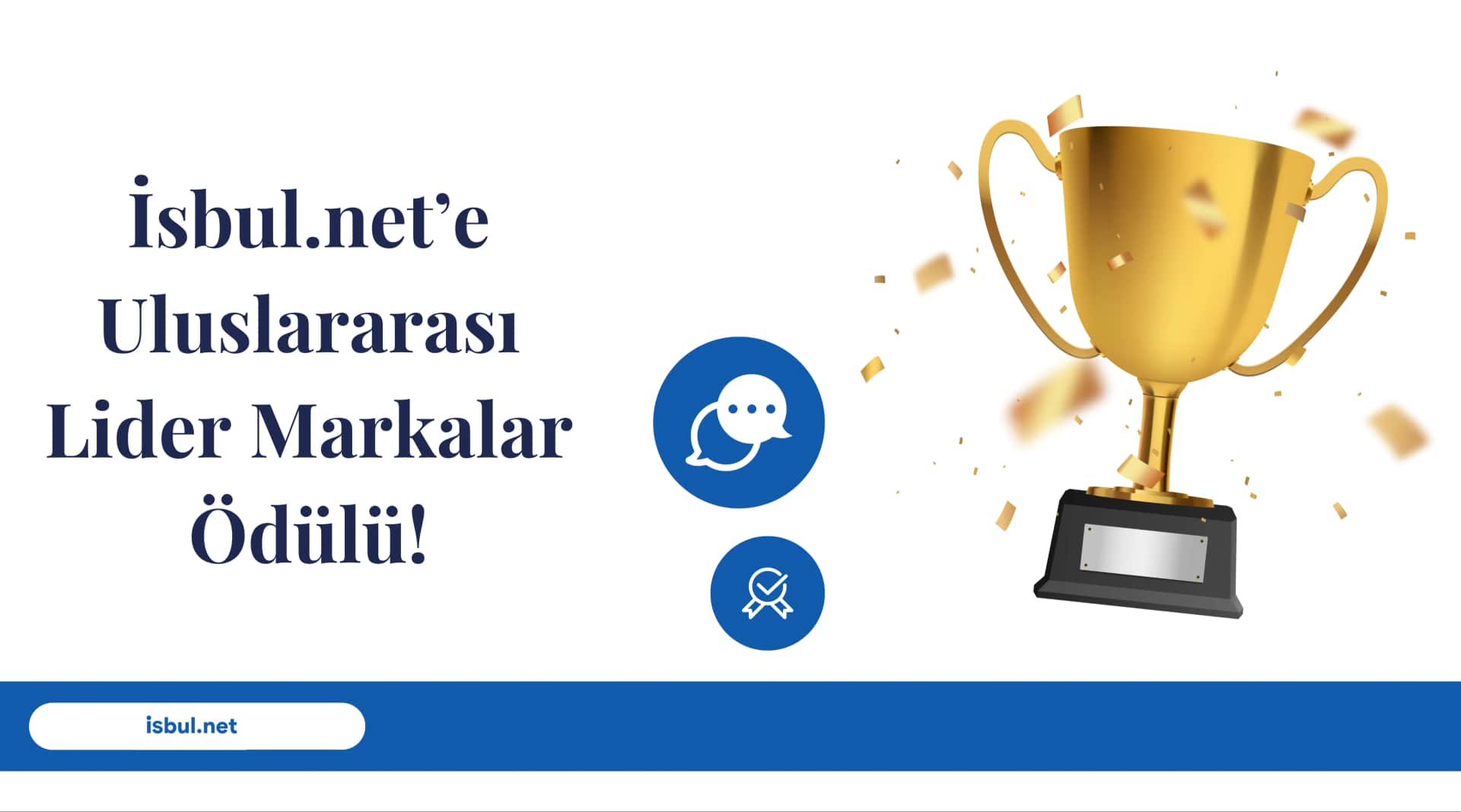 İsbul.net’e Uluslararası Lider Markalar Ödülü! Isbul.net’e Uluslararasi Lider Markalar Odulu!