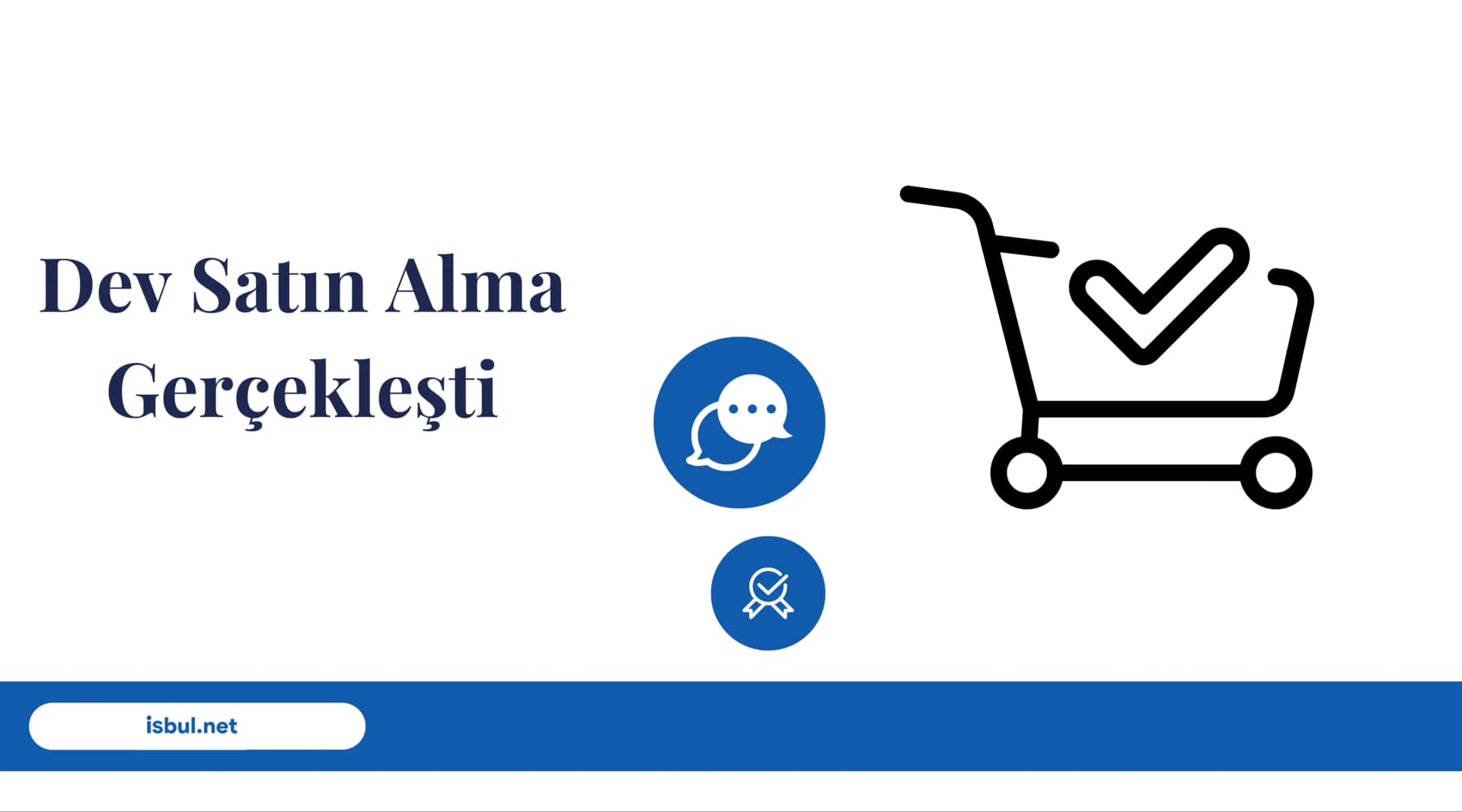 Dev Satın Alma Gerçekleşti Dev Satin Alma Gerceklesti