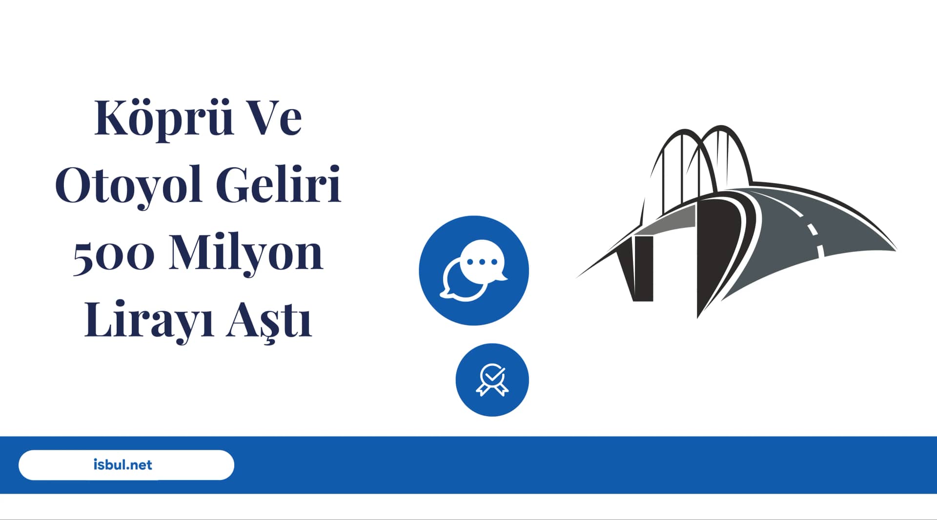 Köprü Ve Otoyol Geliri 500 Milyon Lirayı Aştı Kopru Ve Otoyol Geliri 500 Milyon Lirayi Asti