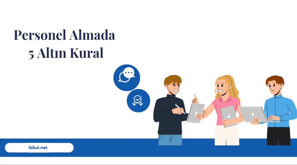 Makaleler Personel Almada Altın Kurallar Makaleler Personel Almada Altin Kurallar