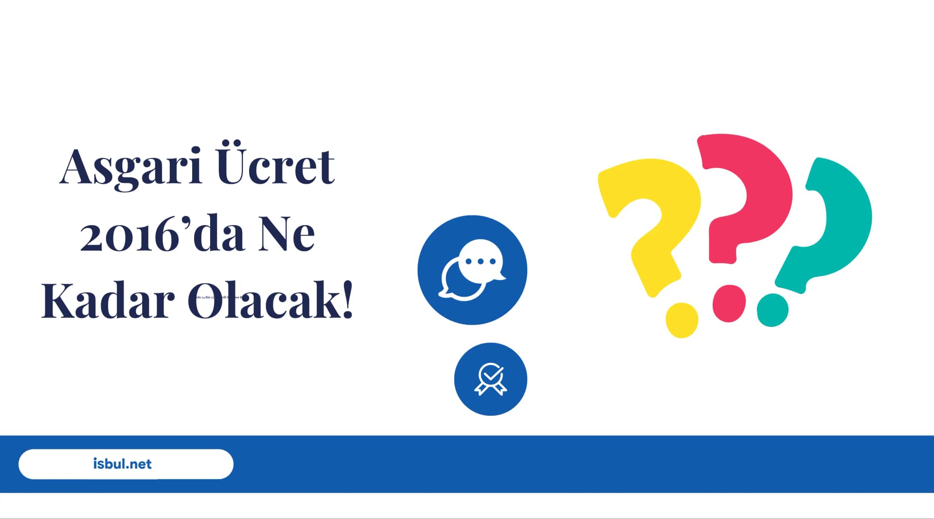 Asgari Ücret 2016’da Ne Kadar Olacak! Asgari Ucret 2016’da Ne Kadar Olacak!