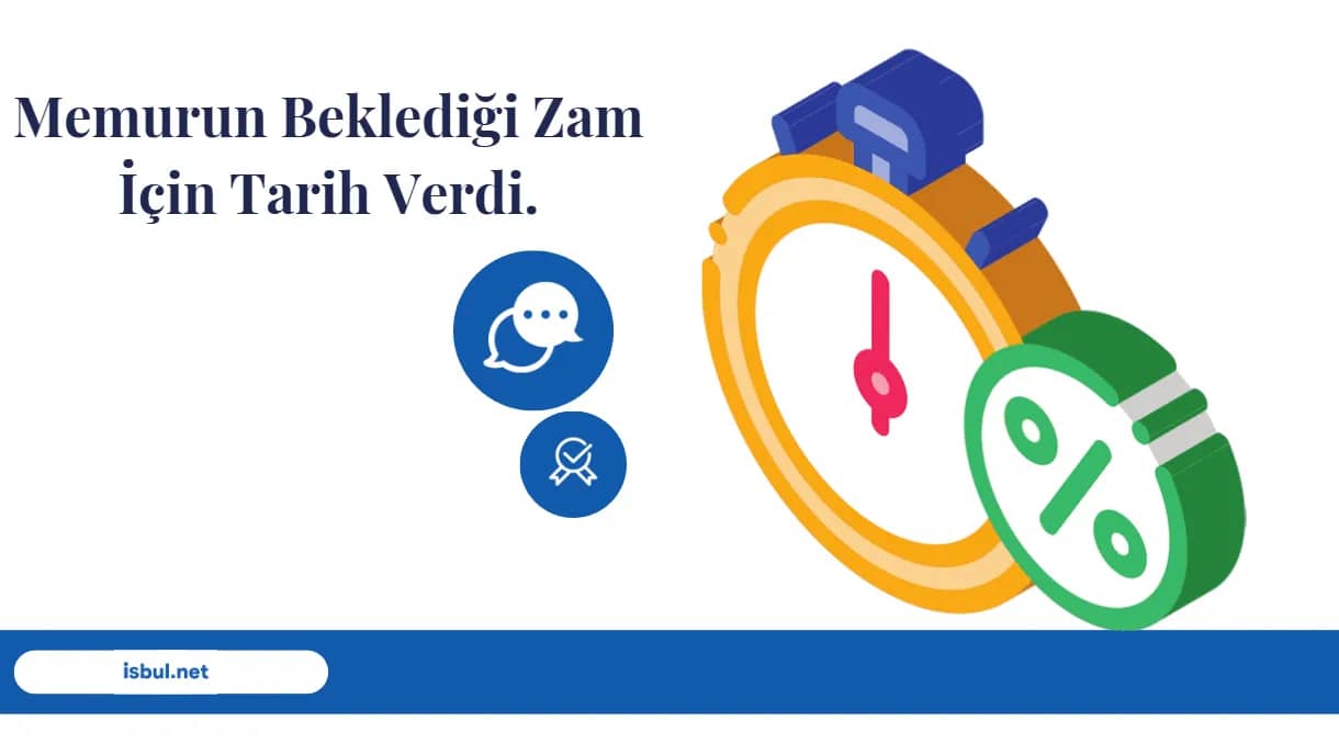 Memurun Beklediği Zam İçin Tarih Verdi Memurun Bekledigi Zam Icin Tarih Verdi
