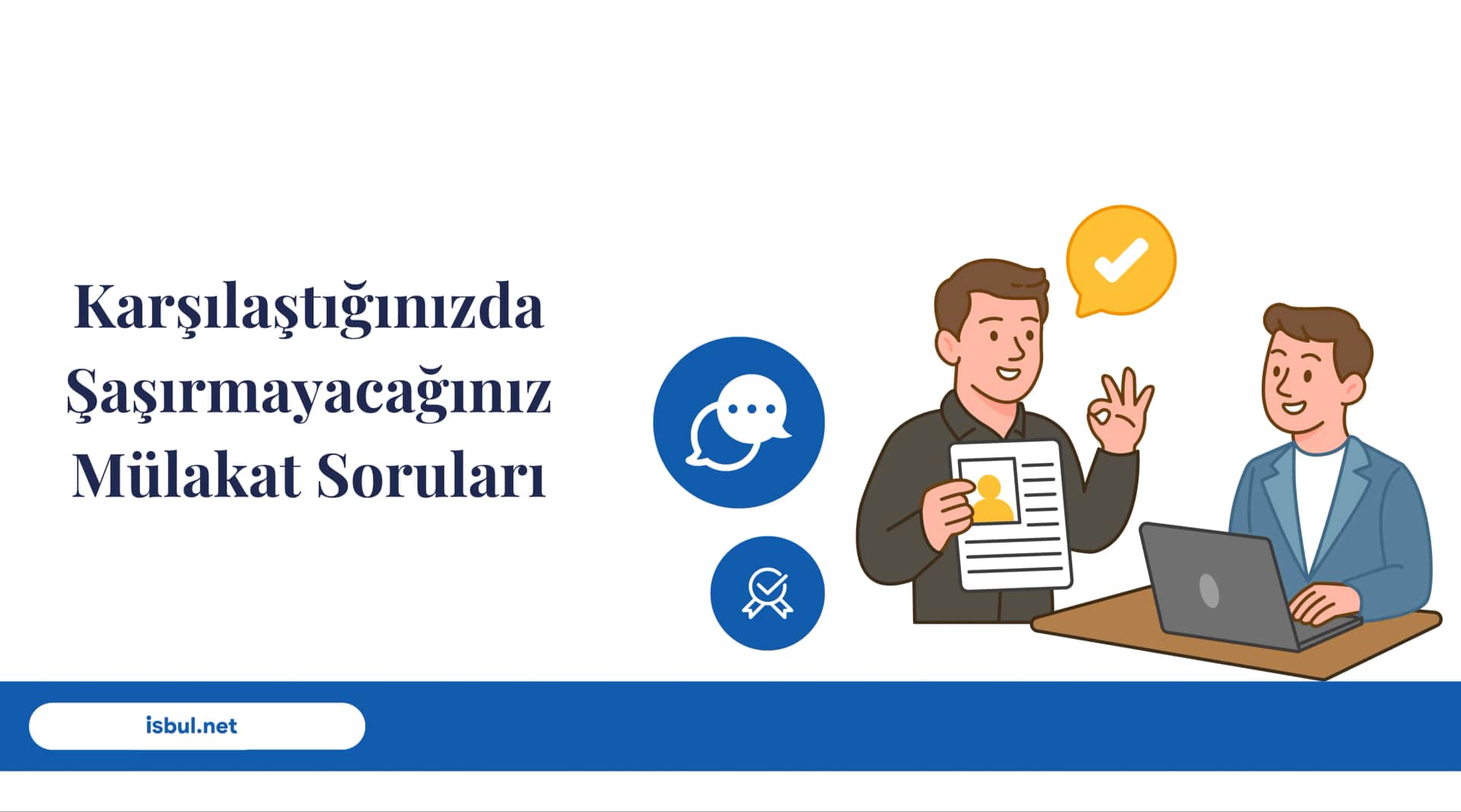 Karşılaştığınızda Şaşırmayacağınız Mülakat Soruları Karsilastiginizda Sasirmayacaginiz Mulakat Sorulari