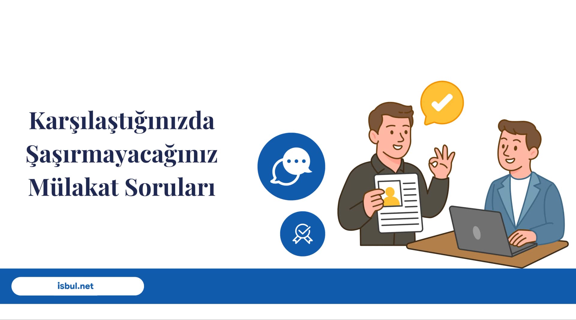 Karşılaştığınızda Şaşırmayacağınız Mülakat Soruları Karsilastiginizda Sasirmayacaginiz Mulakat Sorulari
