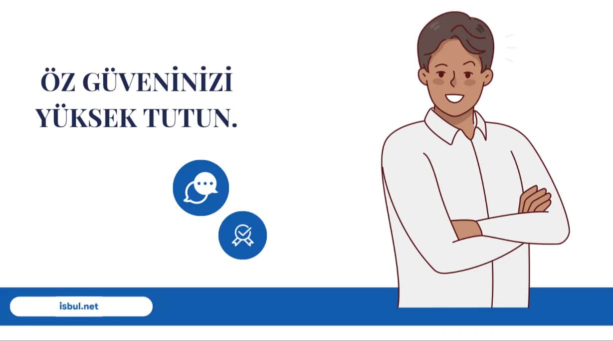 İş Ararken Öz Güveni Yüksek Tutma Is Ararken Oz Guveni Yuksek Tutma