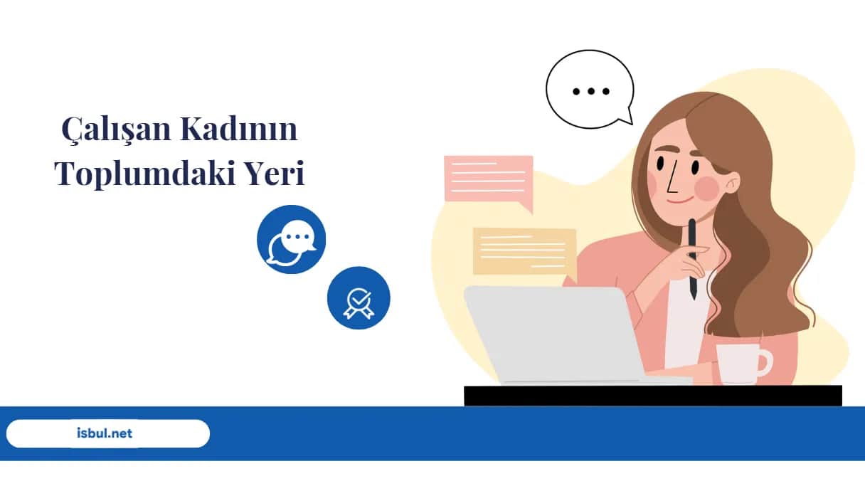 Çalışan Kadının Toplumdaki Yeri Calisan Kadinin Toplumdaki Yeri