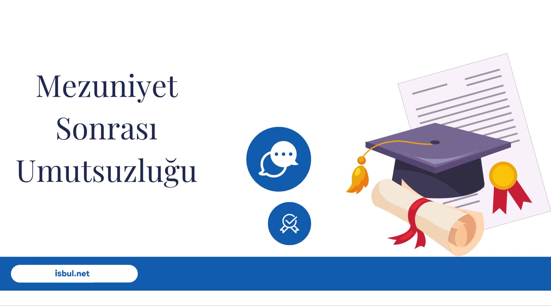 Mezuniyet Sonrası Umutsuzluğu Mezuniyet Sonrasi Umutsuzlugu