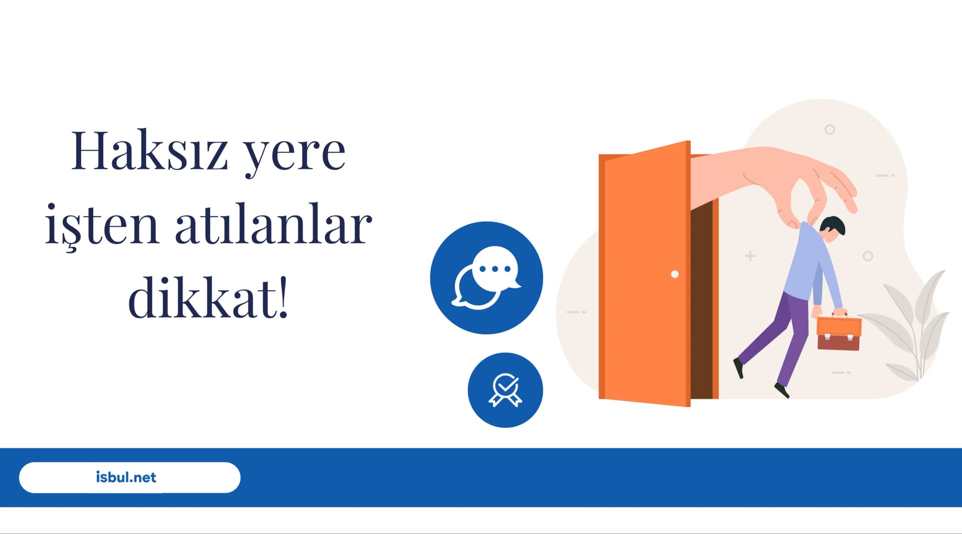 Makaleler Haksız yere işten atılanlar dikkat! Makaleler Haksiz yere isten atilanlar dikkat!