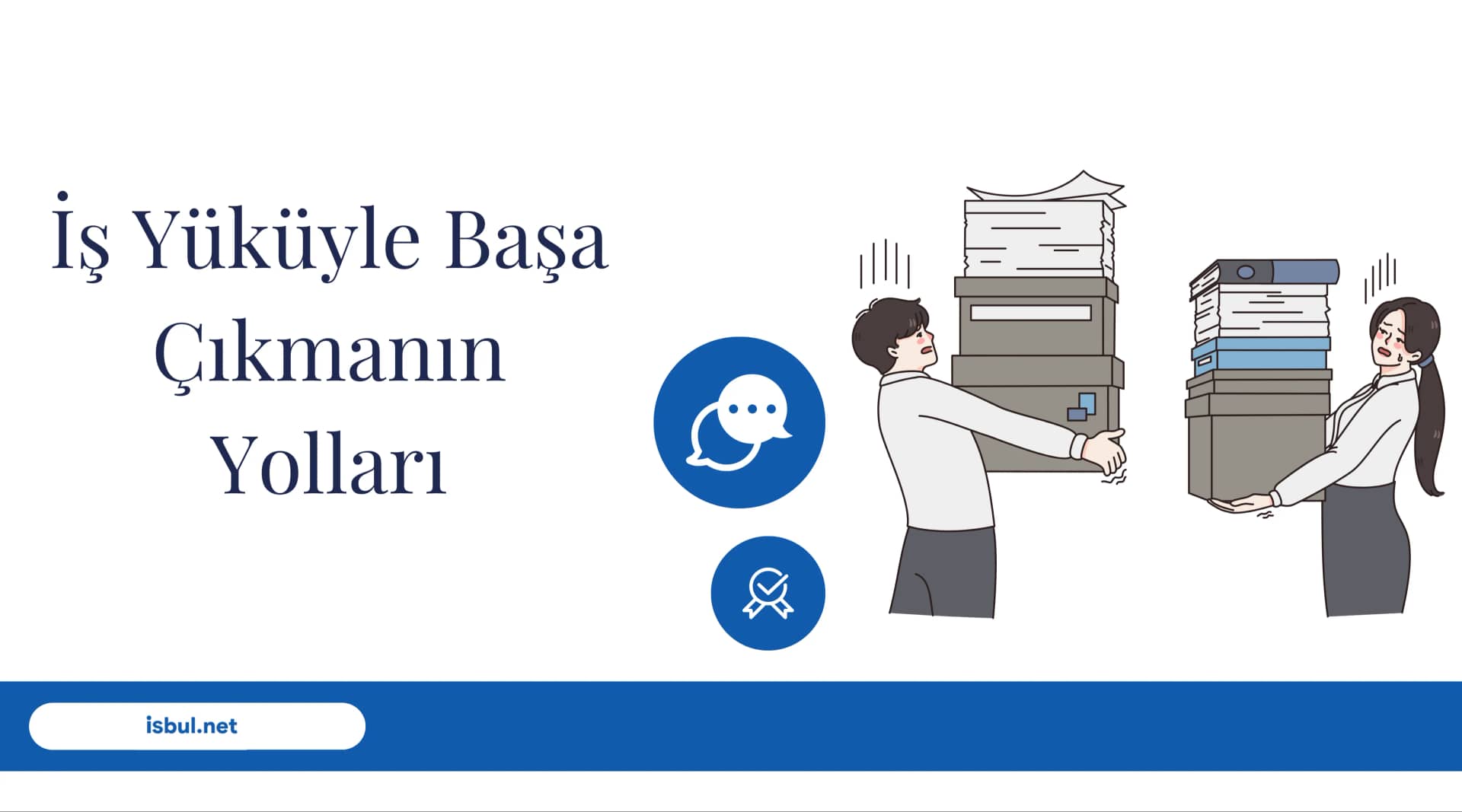 Makaleler İş Yüküyle Başa Çıkmanın Yolları Makaleler Is Yukuyle Basa Cikmanin Yollari