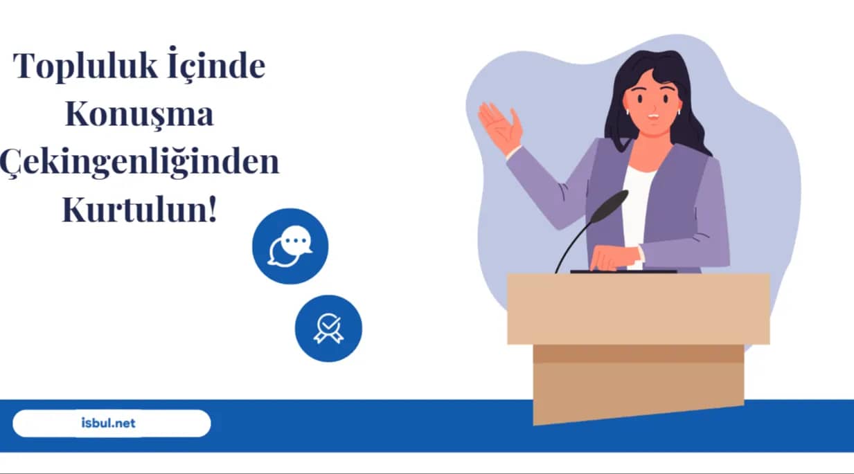Makaleler Topluluk İçinde Konuşma Çekingenliğinizden Kurtulun! Makaleler Topluluk Icinde Konusma Cekingenliginizden Kurtulun!