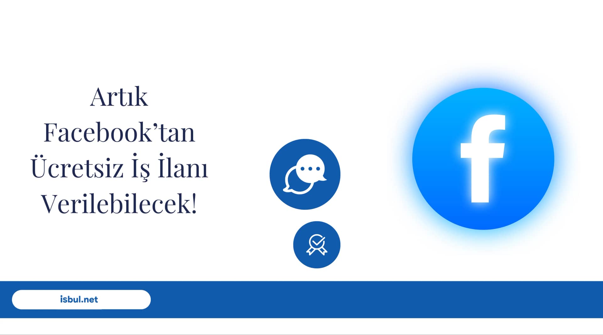 Artık Facebook’tan Ücretsiz İş İlanı Verilebilecek! Artik Facebook’tan Ucretsiz Is Ilani Verilebilecek!