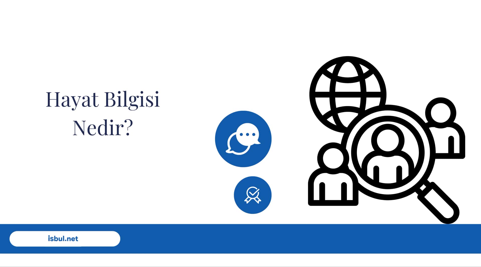 Hayat Bilgisi Nedir? Hayat Bilgisi Nedir?