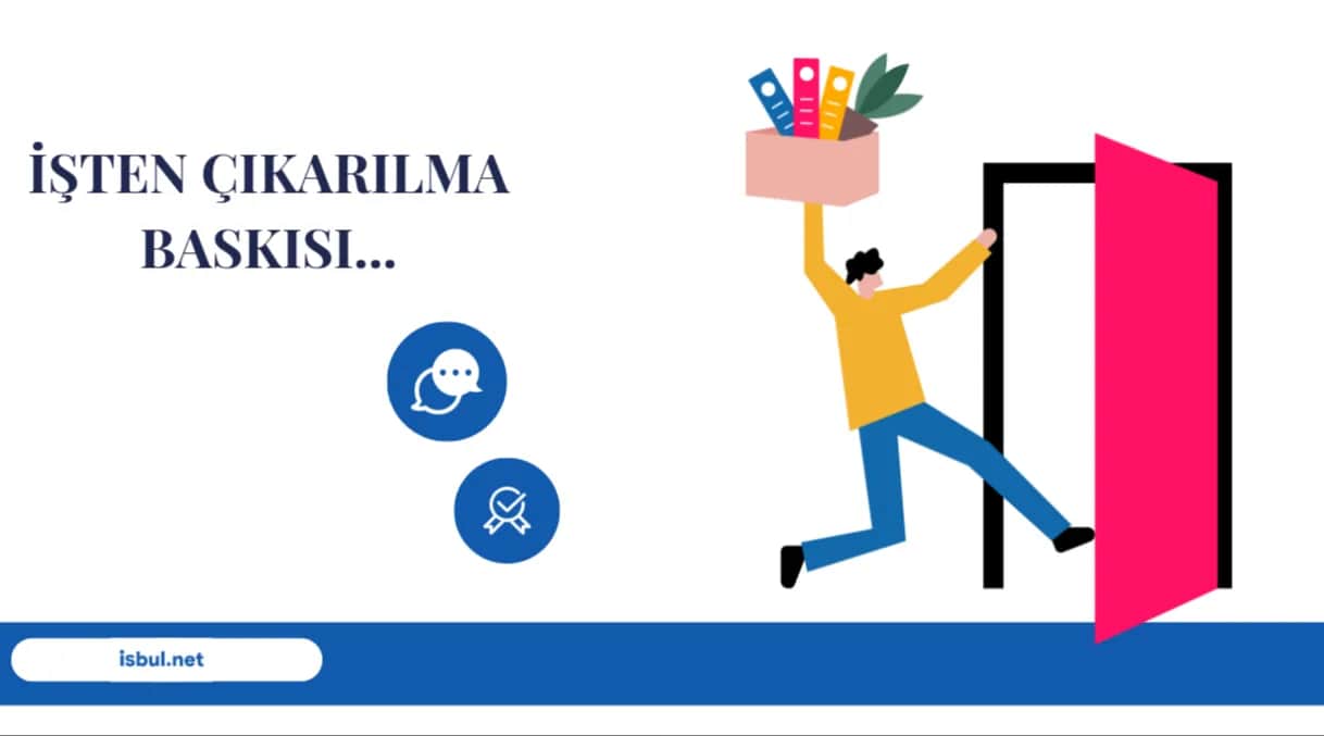 İşten Çıkarılma Baskısı Isten Cikarilma Baskisi