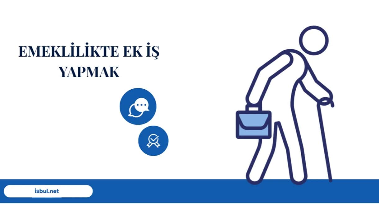 Emeklilikte Ek İş Bulmanın Yolları Emeklilikte Ek Is Bulmanin Yollari