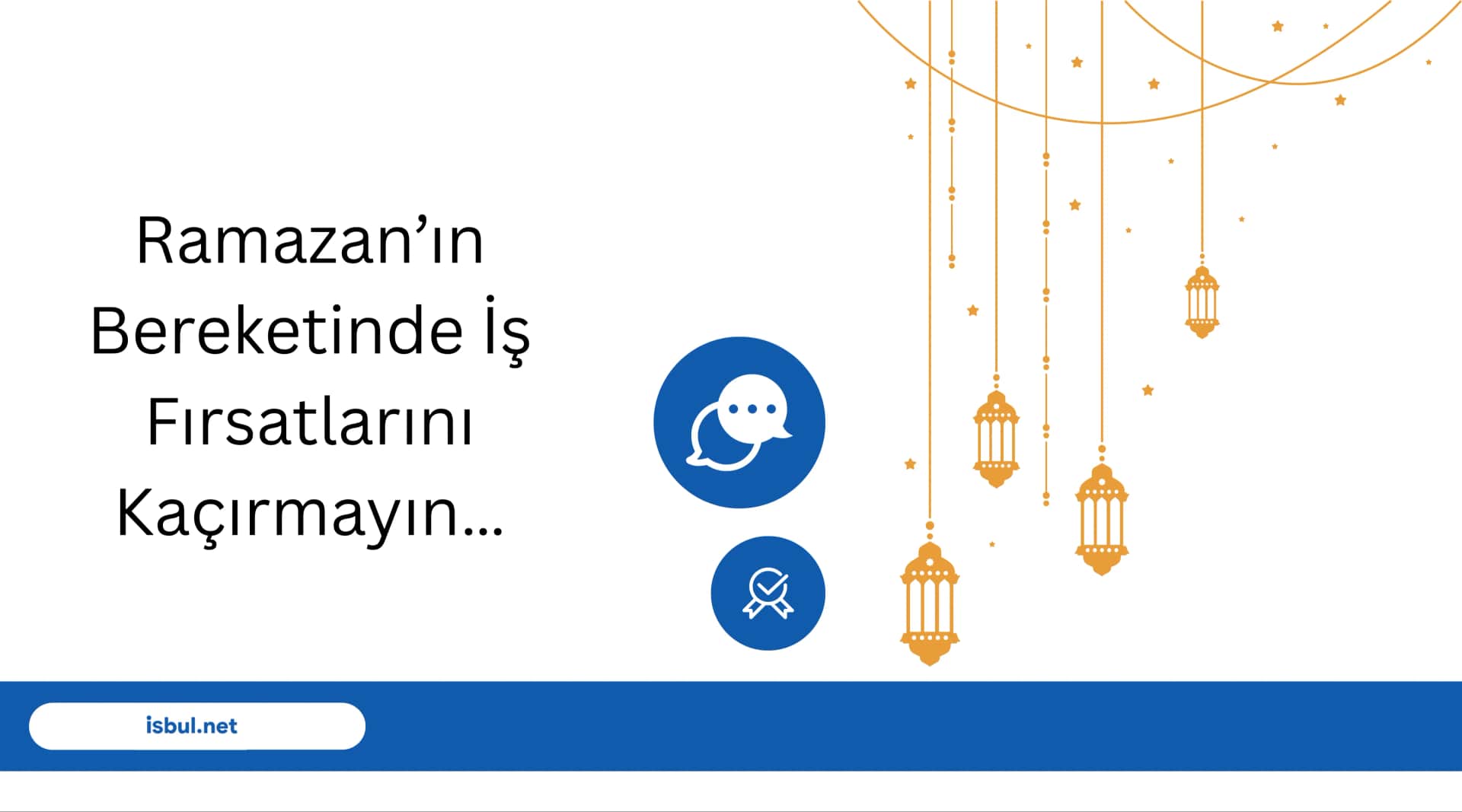Ramazan’ın Bereketinde İş Fırsatlarını Kaçırmayın… Ramazan’in Bereketinde Is Firsatlarini Kacirmayin…