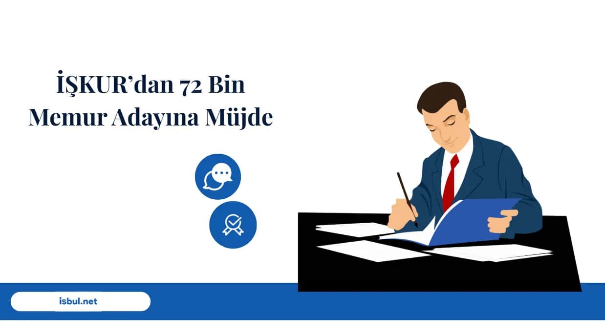 İŞKUR’dan 72 Bin Memur Adayına Müjde ISKUR’dan 72 Bin Memur Adayina Mujde