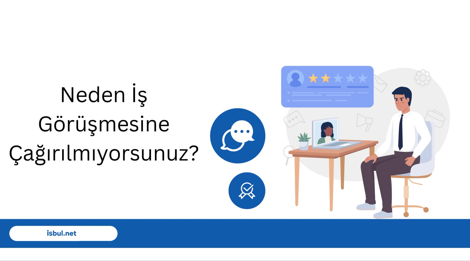 Makaleler Neden İş Görüşmesine Çağırılmıyorsunuz? Makaleler Neden Is Gorusmesine Cagirilmiyorsunuz?