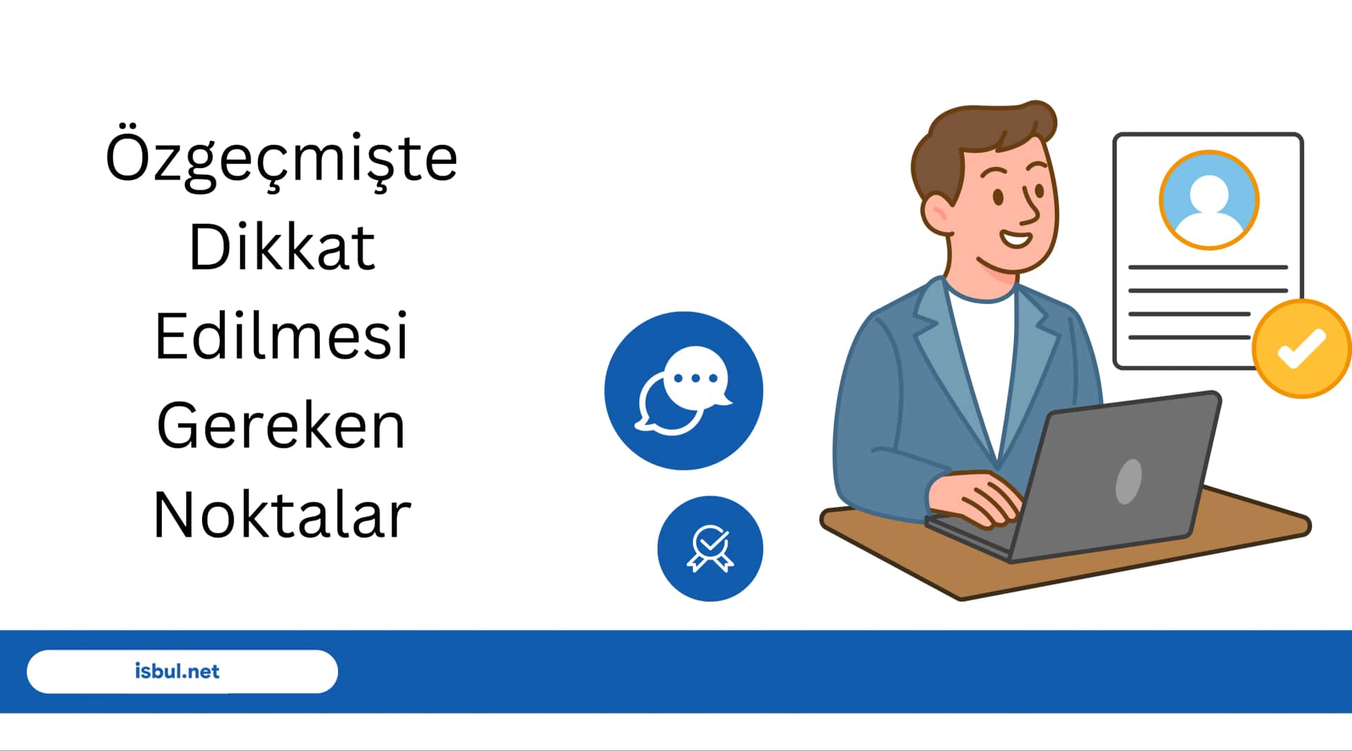 Özgeçmişte Dikkat Edilmesi Gereken Noktalar Ozgecmiste Dikkat Edilmesi Gereken Noktalar