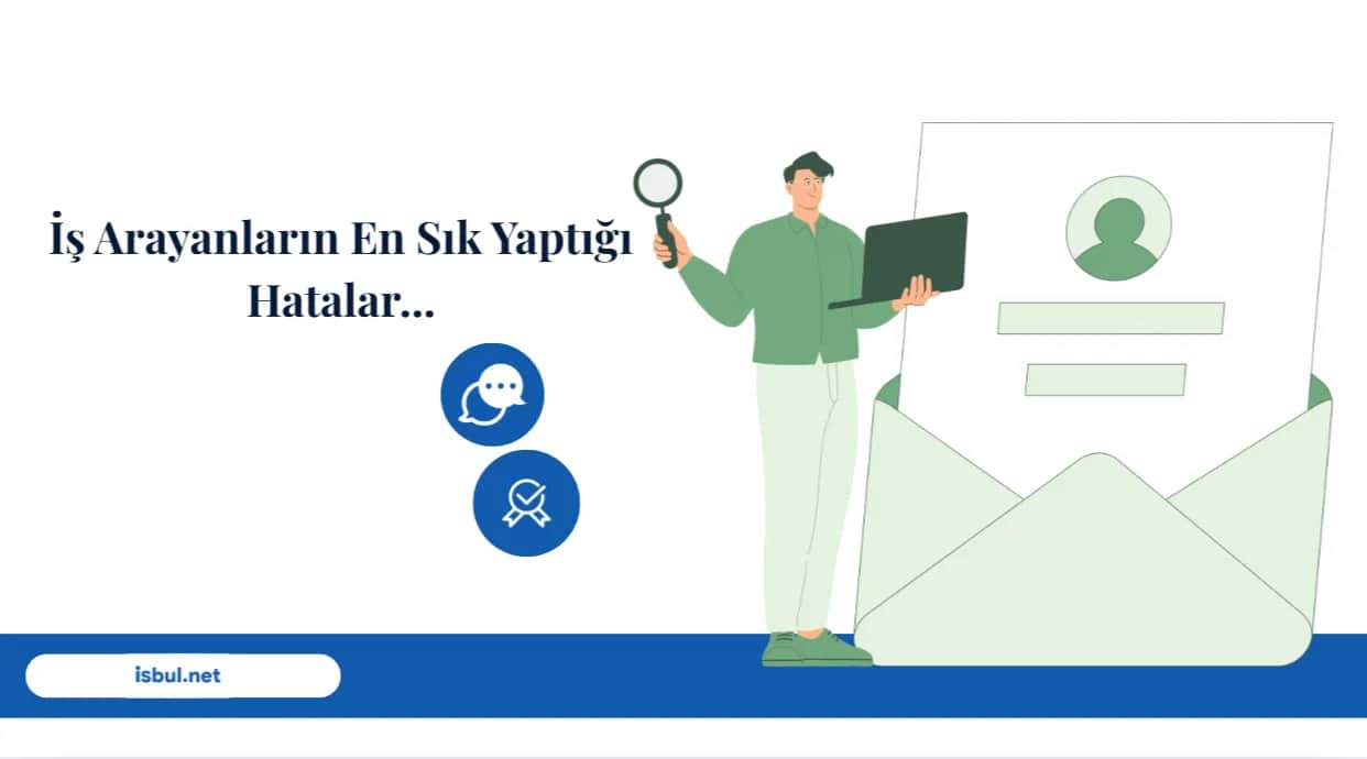 İş Arayanların En Sık Yaptığı Hatalar Is Arayanlarin En Sik Yaptigi Hatalar