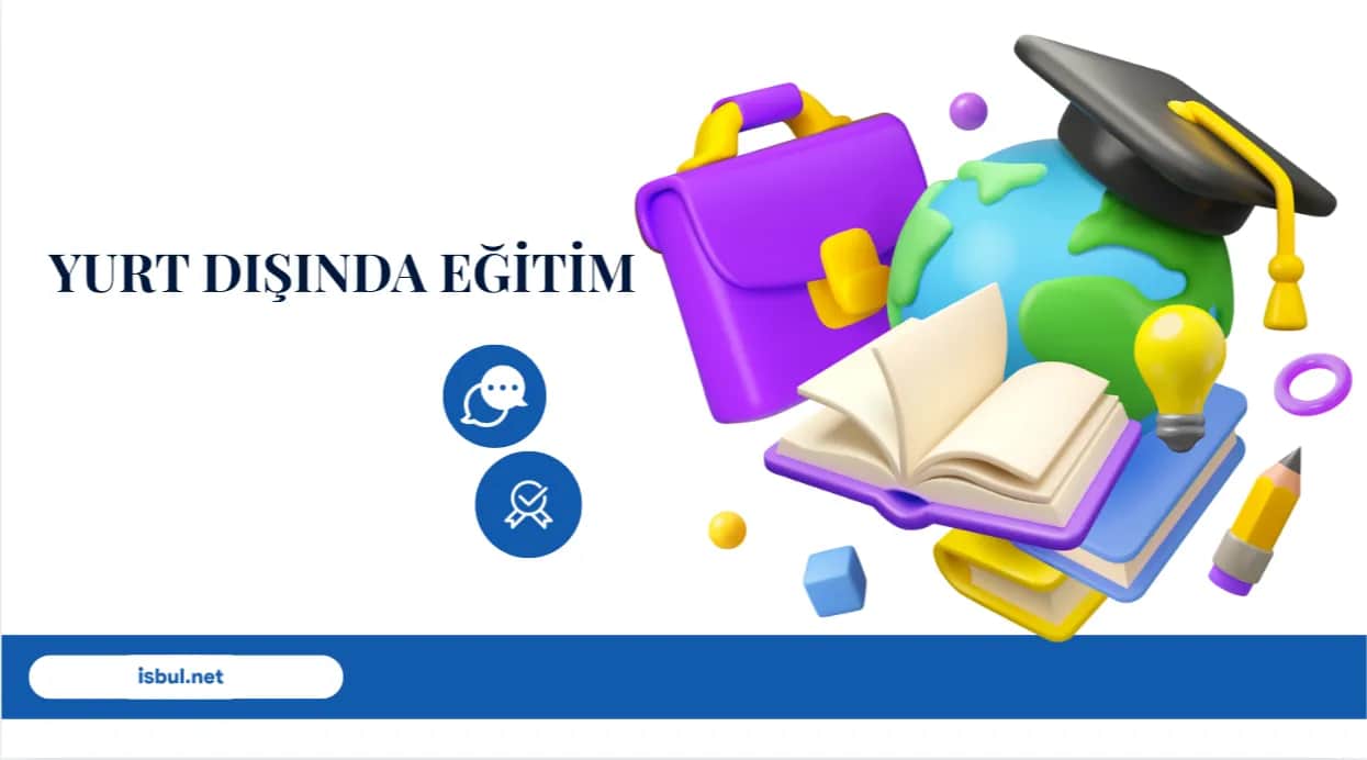 Yurt Dışında Eğitim Almanın Kariyer Hayatına Etkileri Yurt Disinda Egitim Almanin Kariyer Hayatina Etkileri