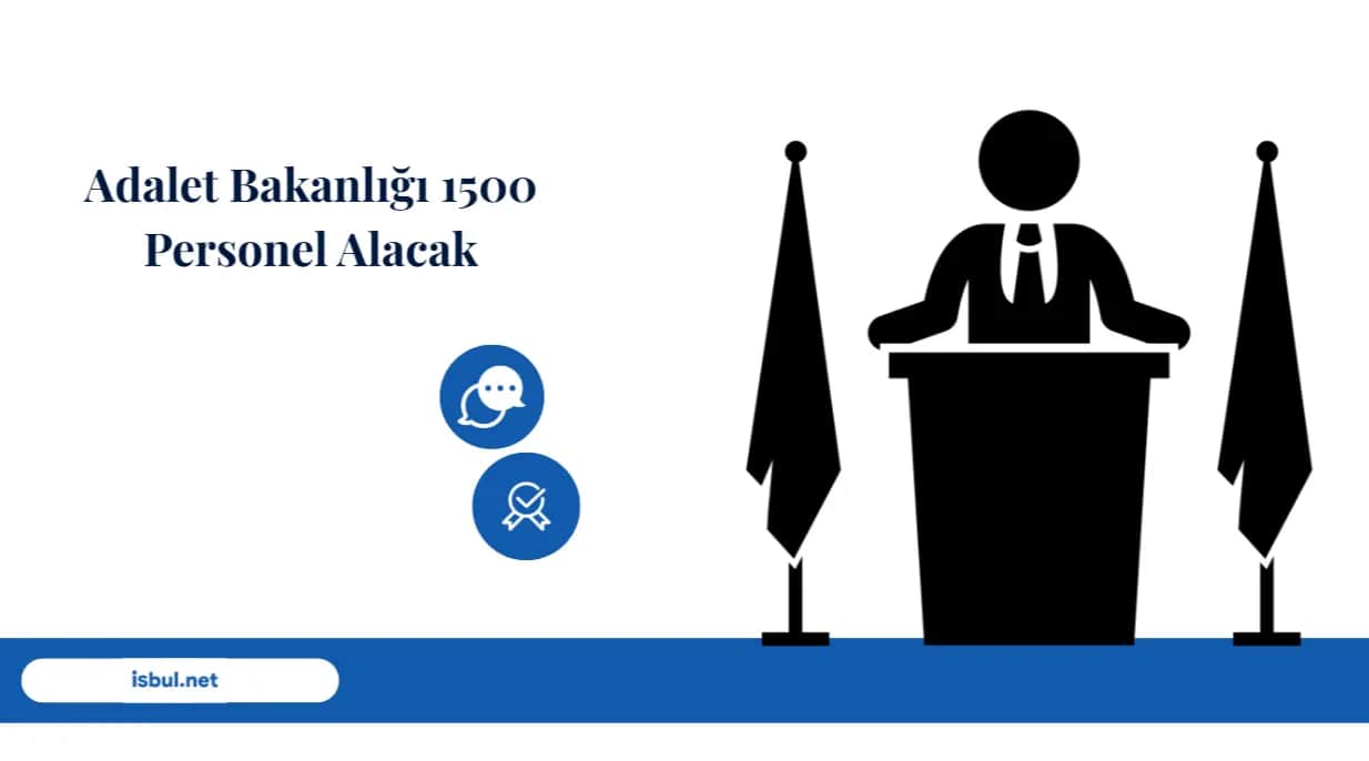 Adalet Bakanlığı 1500 Personel Alacak Adalet Bakanligi 1500 Personel Alacak