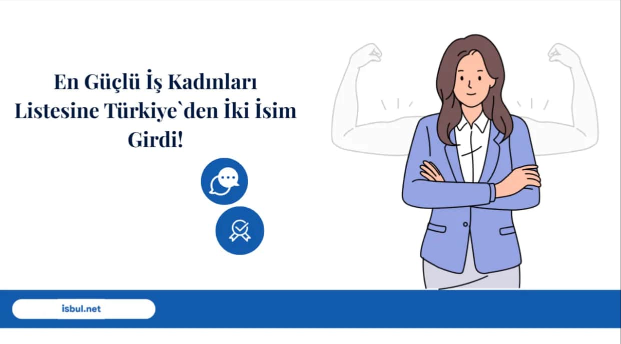 En Güçlü İş Kadınları Listesine Türkiye`den İki İsim Girdi! En Guclu Is Kadinlari Listesine Turkiye`den Iki Isim Girdi!