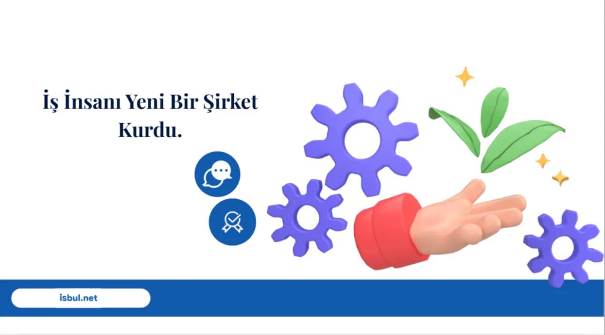 O İş İnsanı Yeni Bir Şirket Kurdu O Is Insani Yeni Bir Sirket Kurdu