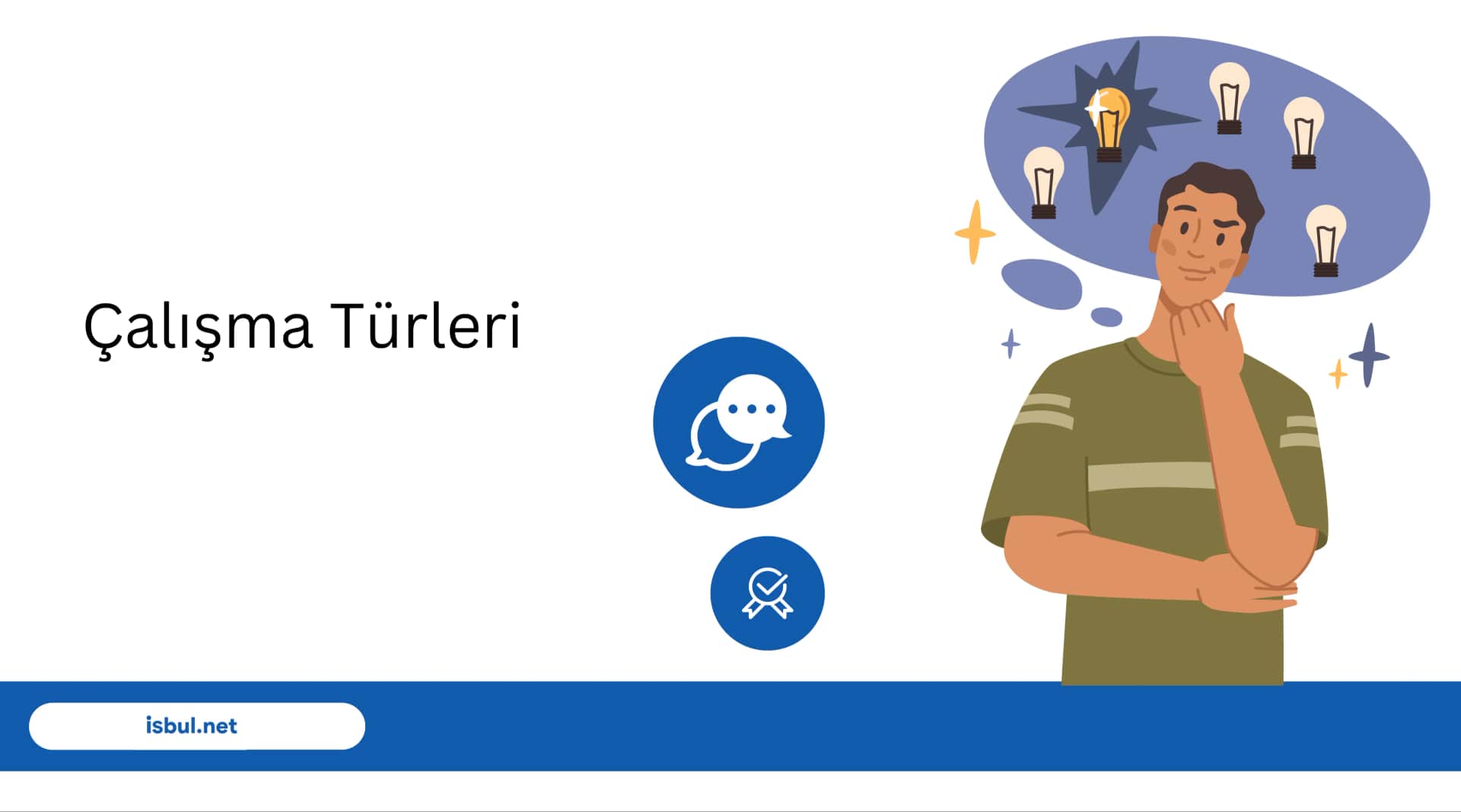 Çalışma Türleri Calisma Turleri