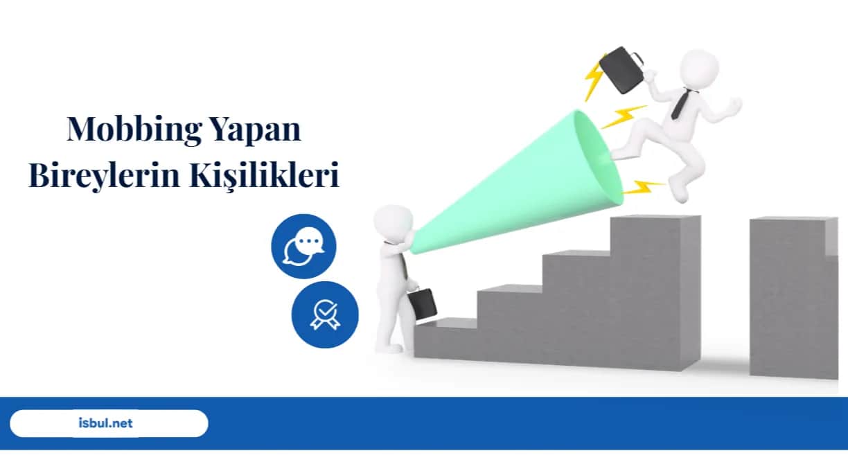 Mobbing Yapan Bireylerin Kişilikleri Mobbing Yapan Bireylerin Kisilikleri