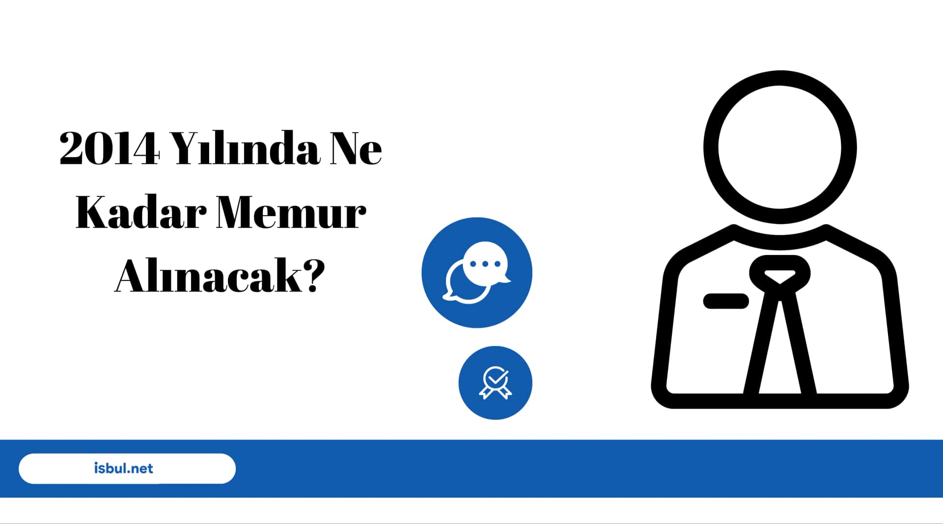 2014 Yılında Ne Kadar Memur Alınacak? 2014 Yilinda Ne Kadar Memur Alinacak?