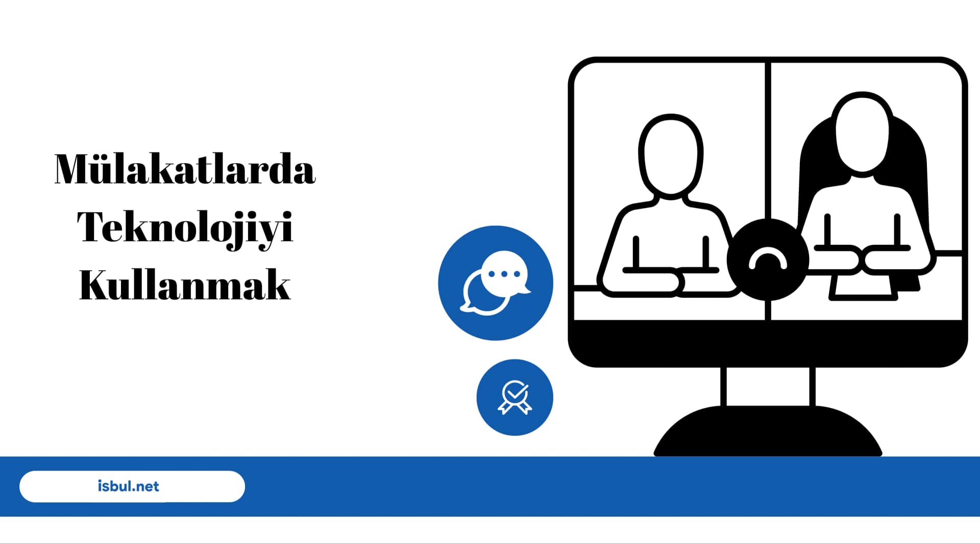 Mülakatlarda Teknolojiyi Kullanmak Mulakatlarda Teknolojiyi Kullanmak