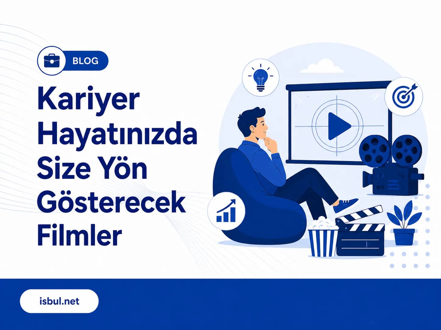 Kariyer Hayatınızda Size Yön Gösterecek Filmler | 2026 Rehberi | isbul.net Kariyer Hayatinizda Size Yon Gosterecek Filmler | 2026 Rehberi | isbul.net