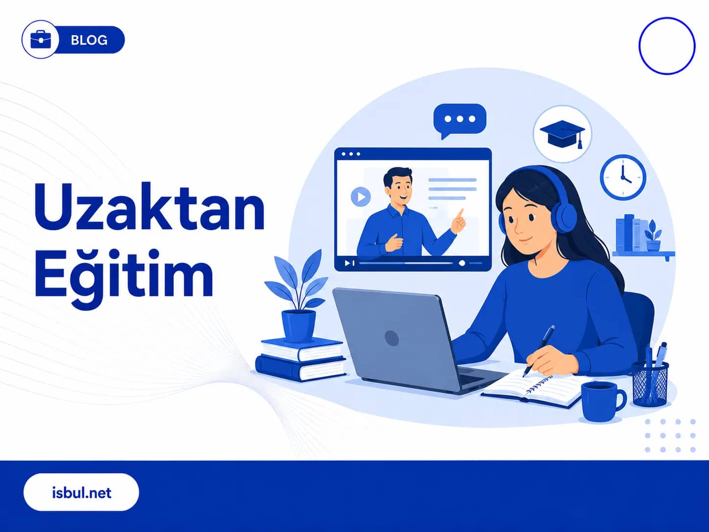 Uzaktan Eğitim Nedir? Uzaktan Egitim Nedir?