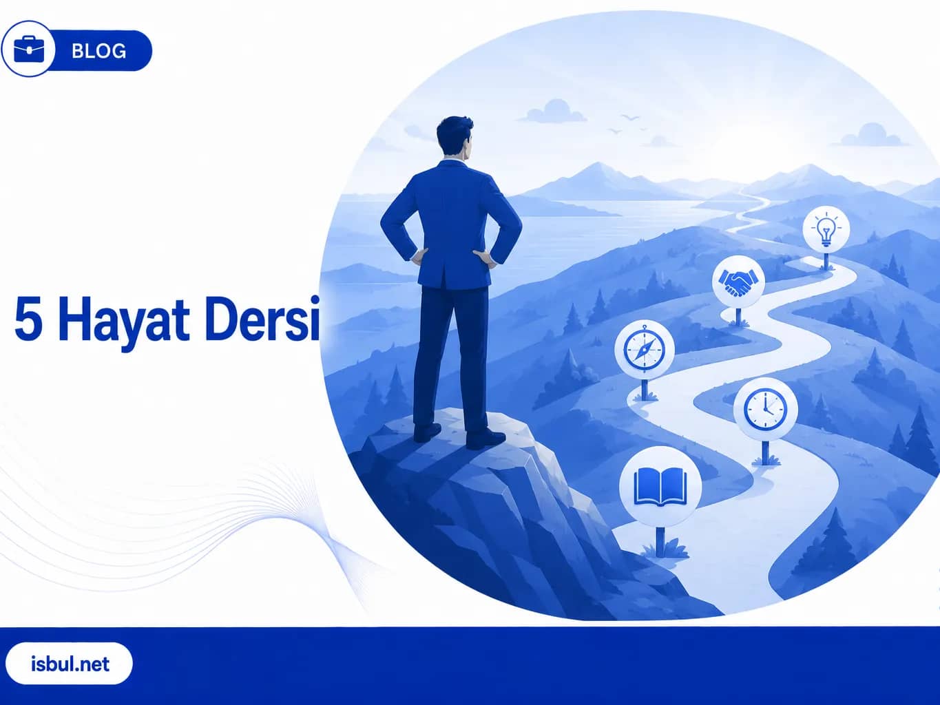 5 Hayat Dersi 5 Hayat Dersi