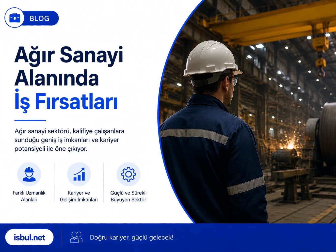 Ağır Sanayi Alanında İş Fırsatları Agir Sanayi Alaninda Is Firsatlari