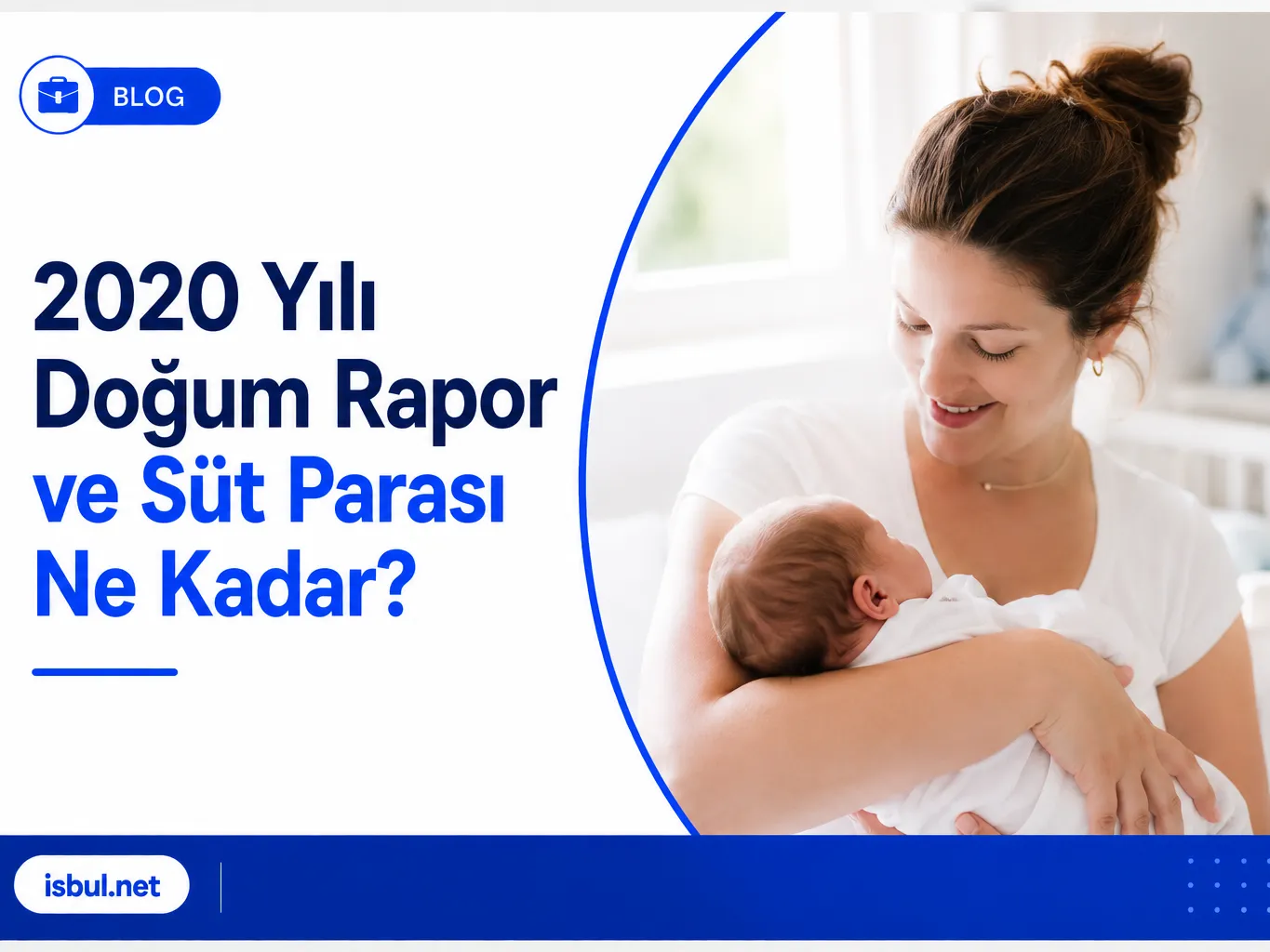 2020 Yılı Doğum (Rapor) ve Süt Parası Ne Kadar? 2020 Yili Dogum (Rapor) ve Sut Parasi Ne Kadar?