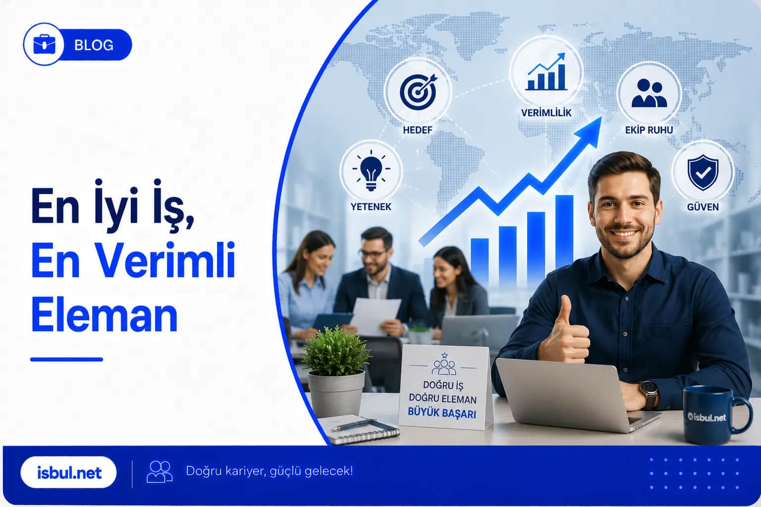 En İyi İş, En Verimli Eleman En Iyi Is, En Verimli Eleman