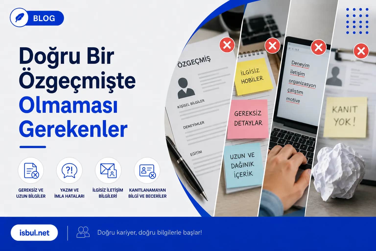 Doğru Bir Özgeçmişte Olmaması Gerekenler Dogru Bir Ozgecmiste Olmamasi Gerekenler