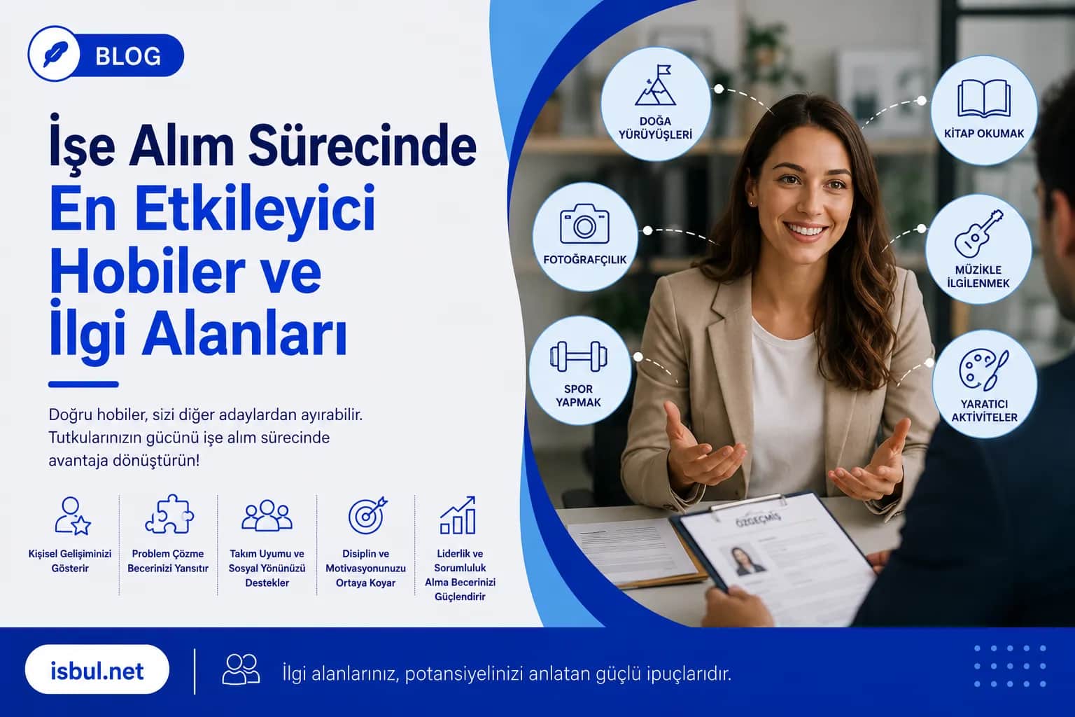 İşe Alım Sürecinde En Etkileyici Hobiler ve İlgi Alanları Ise Alim Surecinde En Etkileyici Hobiler ve Ilgi Alanlari