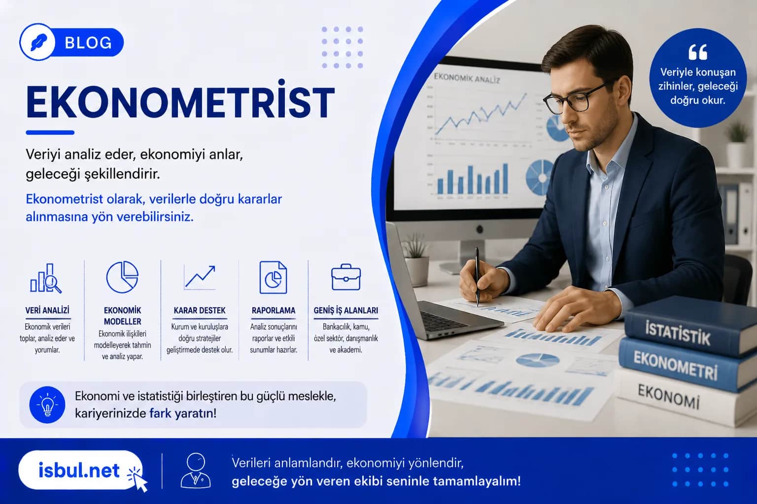Ekonometrist Ne İş Yapar? Görevler ve İş İmkanları Ekonometrist Ne Is Yapar? Gorevler ve Is Imkanlari