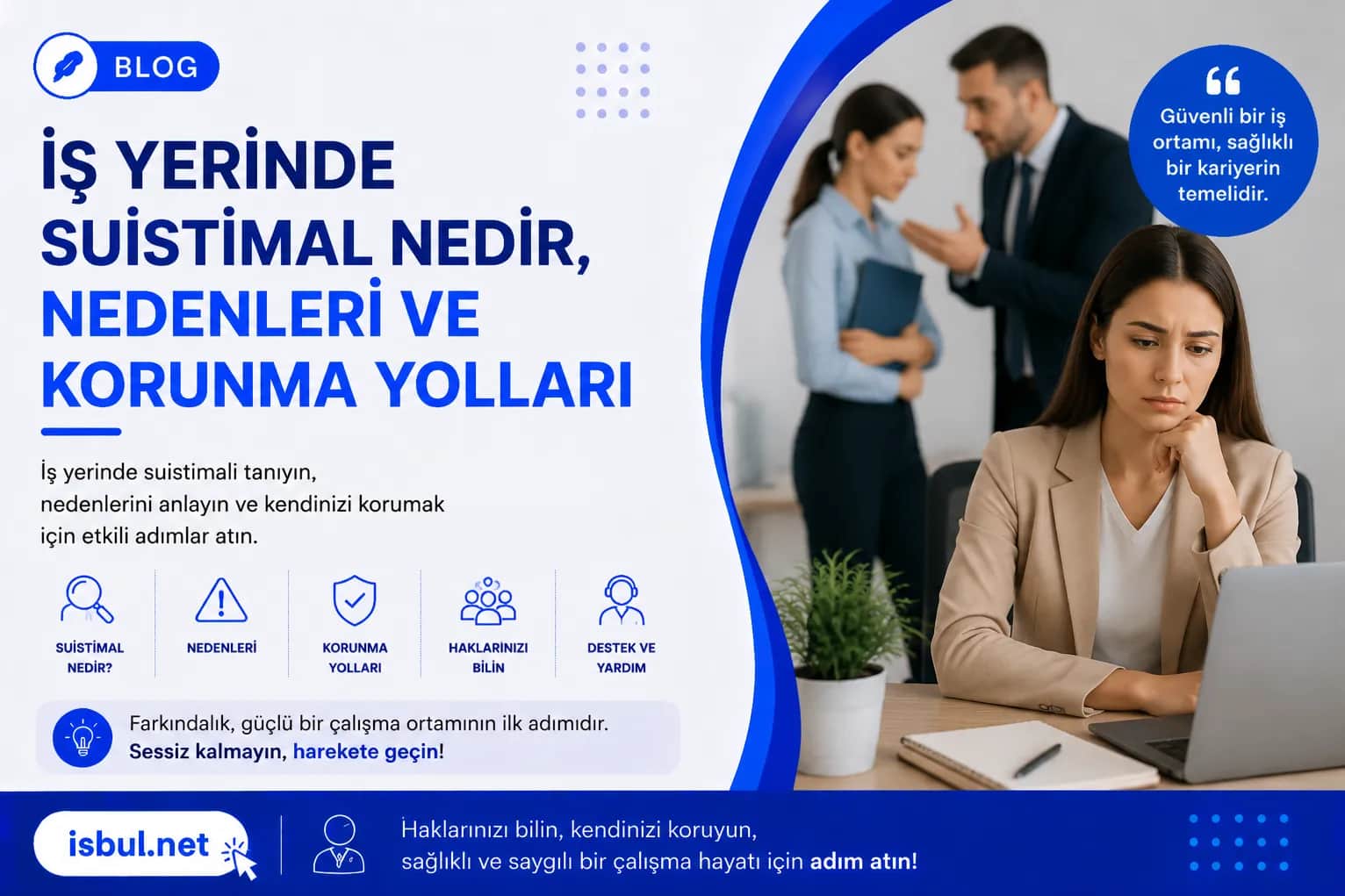 İş Yerinde Suistimal Nedir, Nedenleri ve Korunma Yolları Is Yerinde Suistimal Nedir, Nedenleri ve Korunma Yollari